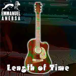 Emmanuel Anebsa - Length Of Time FLAC