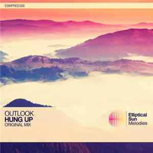 Outlook - Hung Up FLAC