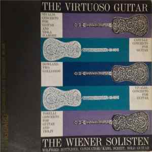 Vivaldi / Dowland / Torelli / Carulli - Die Wiener Solisten, Wilfried Böttcher, Karl Scheit - The Virtuoso Guitar FLAC