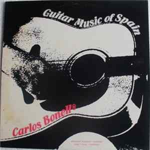 Carlos Bonell - Guitar Music Of Spain FLAC