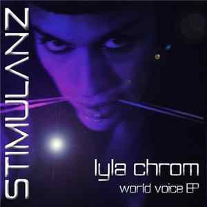 Lyla Chrom - Wordvoice FLAC