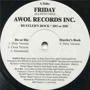 Friday - Do Or Die / Hustler's Rock / Tha Bunn Down FLAC