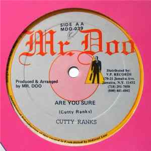 Mr. Doo / Cutty Ranks - Can't Buy Me Love / Are You Sure FLAC