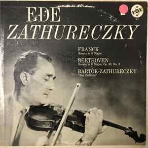 Ede Zathureczky, César Franck, Ludwig van Beethoven, Béla Bartók - Ede Zathureczky FLAC
