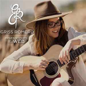 Griss Romero - Mis Canciones De La WEB FLAC