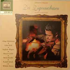 Johann Strauss - Helga Hildebrand, Erika Köth, Sieglinde Wagner, Marcel Cordes, Benno Kusche, Rudolf Schock, Wilhelm Strienz - Der Zigeunerbaron (Grosser Querschnitt) FLAC