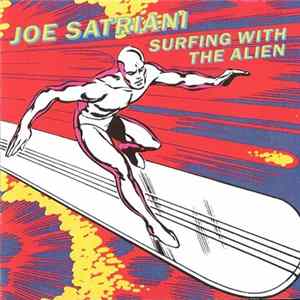Joe Satriani - Surfing With The Alien FLAC