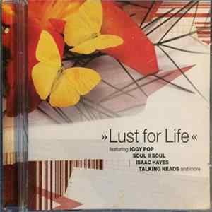 Various - Lust For Life FLAC