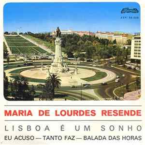 Maria De Lourdes Resende - Lisboa É Um Sonho FLAC