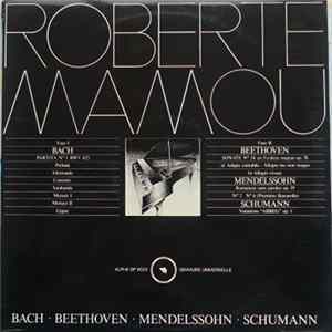 Bach, Beethoven, Mendelssohn, Schumann - Roberte Mamou - Bach.Beethoven.Mendelssohn.Schumann FLAC