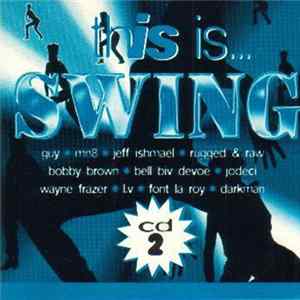 Various - This Is Swing (CD2 ONLY) FLAC