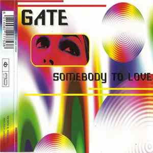 Gate - Somebody To Love FLAC