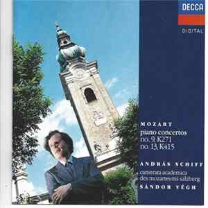 Mozart - András Schiff, Camerata Academica Des Mozarteums Salzburg, Sándor Végh - Piano Concertos No. 9, K271, No. 13, K415 FLAC