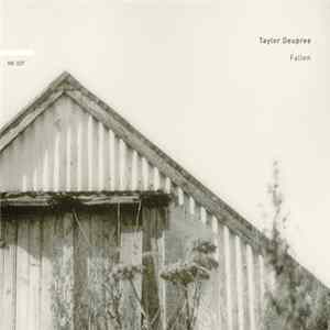 Taylor Deupree - Fallen FLAC