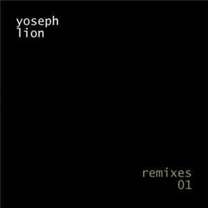 Yoseph Lion - Remixes 01 FLAC