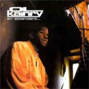 Ol' Kainry - En Attendant... FLAC