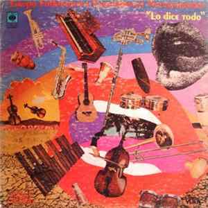 Grupo Folklorico Y Experimental Nuevayorquino - Lo Dice Todo FLAC