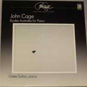 John Cage, Grete Sultan - Etudes Australes For Piano FLAC