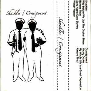 The Shackles / Consignment - split FLAC