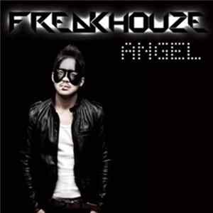 Freakhouze - Angel FLAC