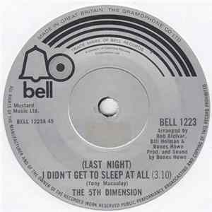 The 5th Dimension - (Last Night) I Didn't Get To Sleep At All FLAC