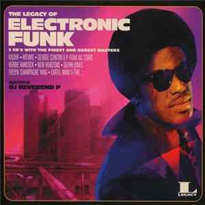 Various - The Legacy Of Electronic Funk FLAC