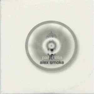 Alex Smoke - Paradolia FLAC