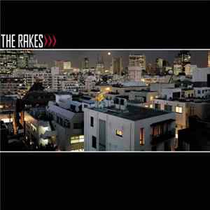 The Rakes - Capture / Release FLAC