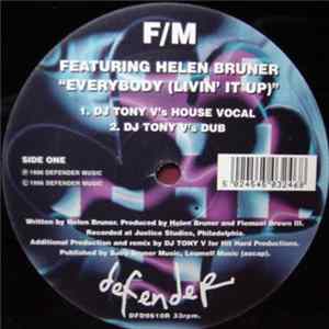 F/M Featuring Helen Bruner - Everybody (Livin' It Up) FLAC