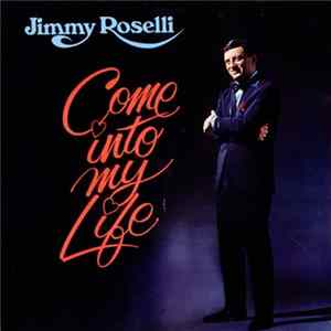 Jimmy Roselli - Come Into My Life FLAC