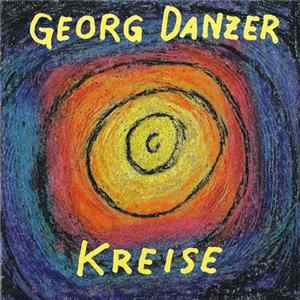 Georg Danzer - Kreise FLAC