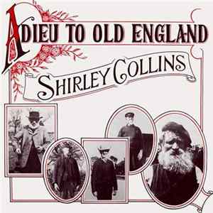 Shirley Collins - Adieu To Old England FLAC