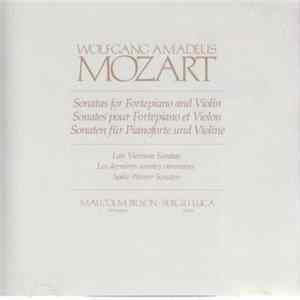 Mozart - Malcolm Bilson, Sergiu Luca - Sonatas For Fortepiano And Violin - Late Viennese Sonatas (Späte Wiener Sonaten) FLAC
