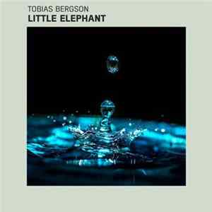 Tobias Bergson - Little Elephant FLAC