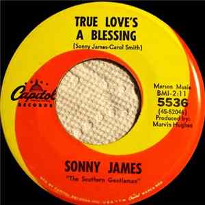 Sonny James - True Love's A Blessing / Just Ask Your Heart FLAC