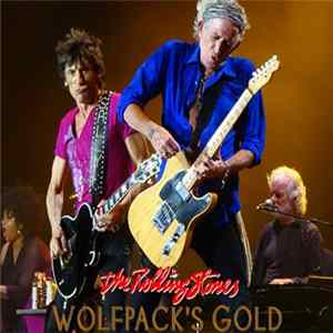The Rolling Stones - Wolfpack's Gold FLAC