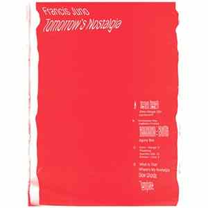Francis Juno - Tomorrow's Nostalgia FLAC