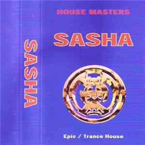 Sasha - House Masters FLAC