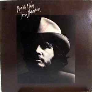 Tim Hardin - Bird On A Wire FLAC