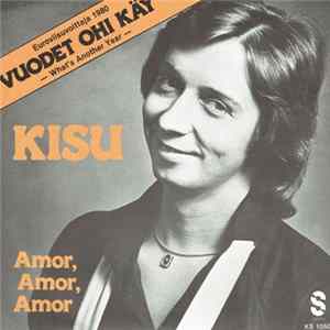Kisu - Vuodet Ohi Käy FLAC