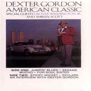 Dexter Gordon - American Classic FLAC