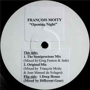 François Moity - Opening Night FLAC