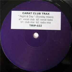 Carat Club Trax - Night & Day (Sunday Mixes) FLAC