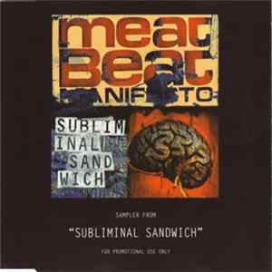 Meat Beat Manifesto - Sampler From "Subliminal Sandwich" FLAC