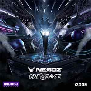 Neroz - Ode To The Raver FLAC