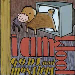 I Am Kloot - Gods And Monsters FLAC
