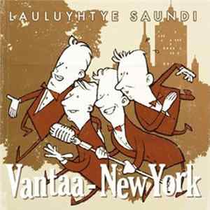 Lauluyhtye Saundi - Vantaa-New York FLAC