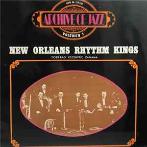 New Orleans Rhythm Kings - Archive Of Jazz - Volume 7 FLAC