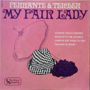 Ferrante & Teicher - My Fair Lady FLAC