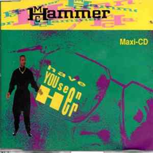 MC Hammer - Have You Seen Her FLAC